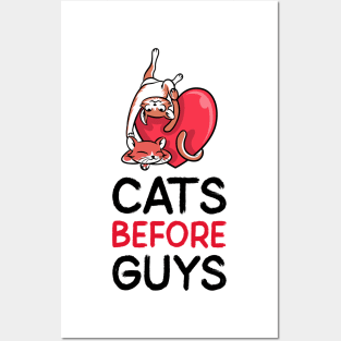 Cats Before Guys Posters and Art